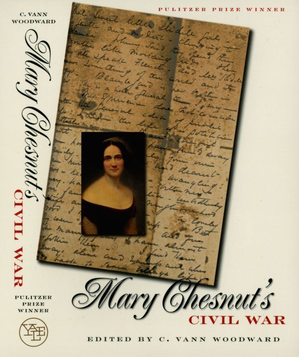 1981 edition of Mary Boykin Chesnut's diary by C. Vann Woodward